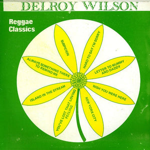 Delroy Wilson - Reggae Classics Vinyl Record