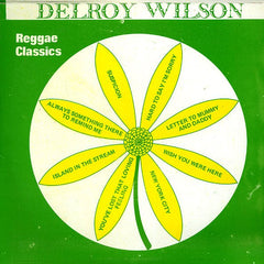 Delroy Wilson - Reggae Classics - 1984