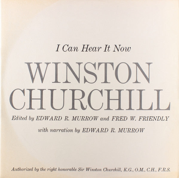 Winston Churchill - I Can Hear It Now -