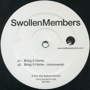 Swollen Members - Bring It Home / Fuel Injected - 2002