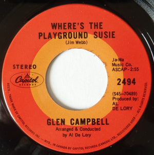 Glen Campbell - Where's The Playground Susie / Arkansas