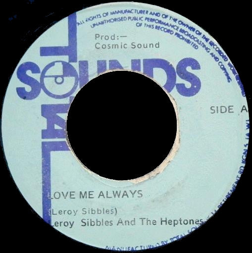 Leroy Sibbles And The Heptones - Love Me Always Vinyl Record