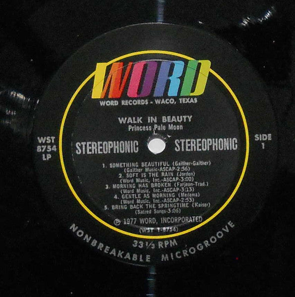 Princess Pale Moon - Walk In Beauty - 1977