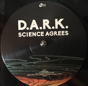 D.A.R.K. (3) - Science Agrees