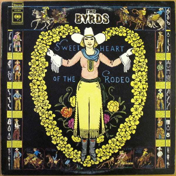 The Byrds - Sweetheart Of The Rodeo Vinyl Record