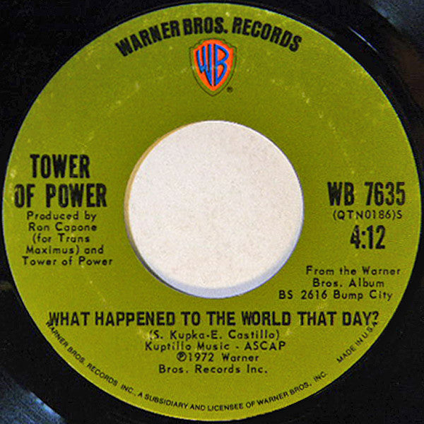 Tower Of Power - Down To The Night Club / What Happened To The World That Day - 1972