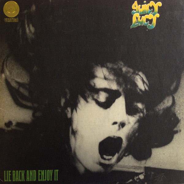 Juicy Lucy - Lie Back And Enjoy It