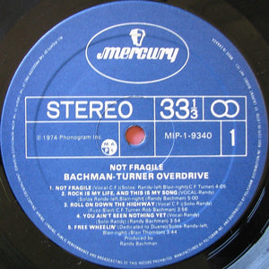 Bachman-Turner Overdrive - Not Fragile -