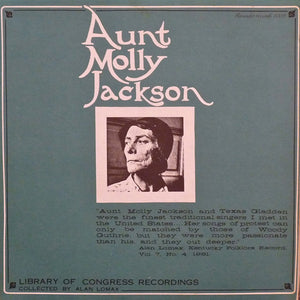 Aunt Molly Jackson - Library Of Congress Recordings - 1972