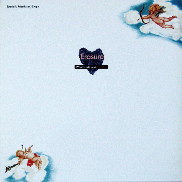 Erasure - Who Needs Love Like That - 1985