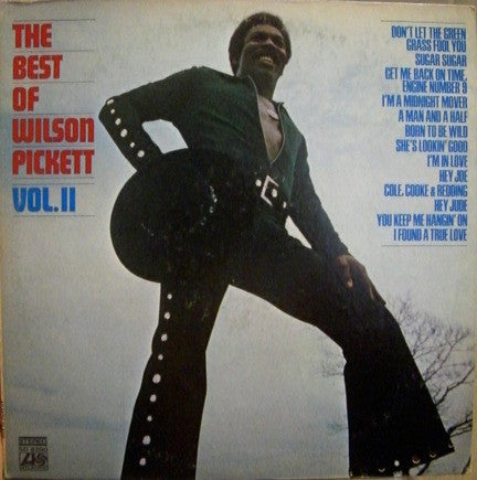 Wilson Pickett - The Best Of Wilson Pickett Vol. II - 1971
