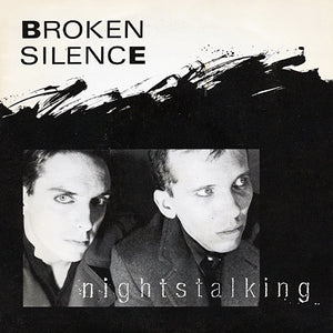 Broken Silence - Nightstalking - 1984
