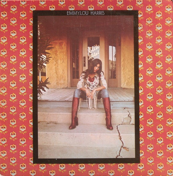 Emmylou Harris - Elite Hotel