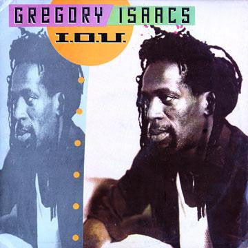 Gregory Isaacs - I.O.U.