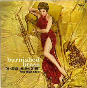 George Shearing Quintet, The - Burnished Brass - 1958