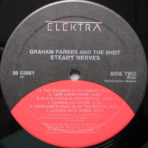 Graham Parker And The Shot - Steady Nerves - 1985