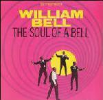 William Bell - The Soul Of A Bell - Quarantunes