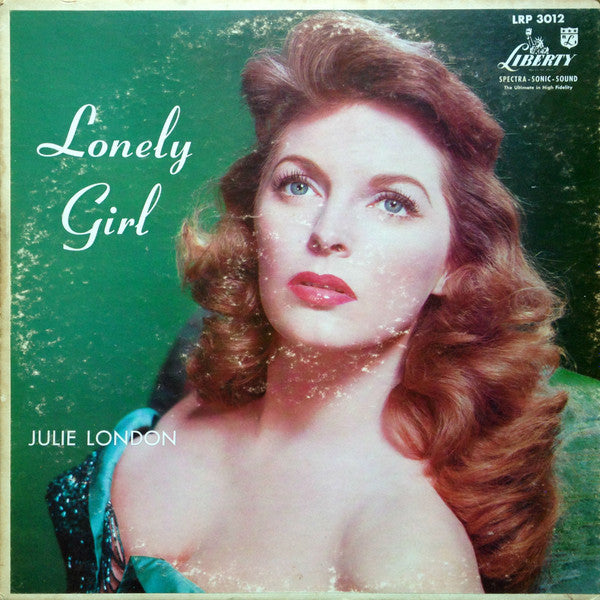 Julie London - Lonely Girl