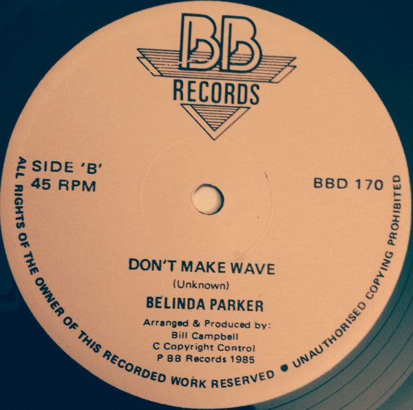 Belinda Parker - One Day At A Time / Don't Make Wave - 1985
