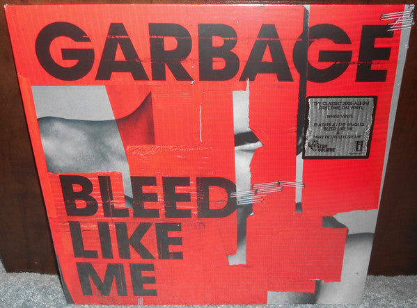 Garbage - Bleed Like Me