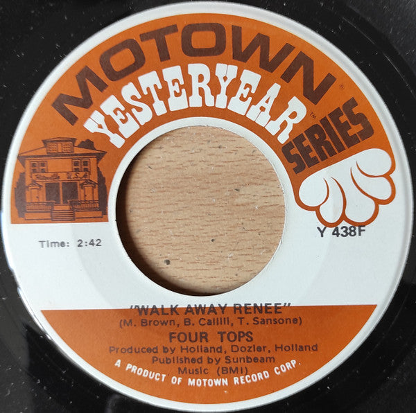 Four Tops - Walk Away Renee / You Keep Me Running Away - 1973