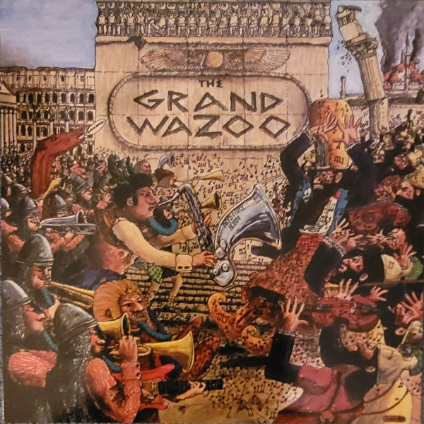Frank Zappa - The Grand Wazoo - 2022