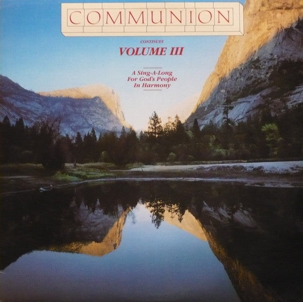 Communion Singers - Communion Continues Volume III - 1982