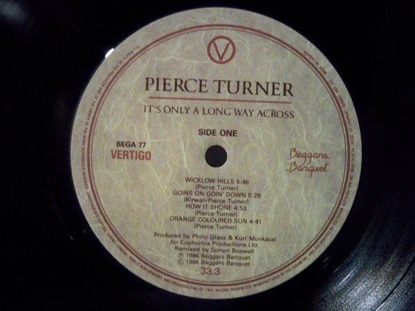 Pierce Turner - It's Only A Long Way Across