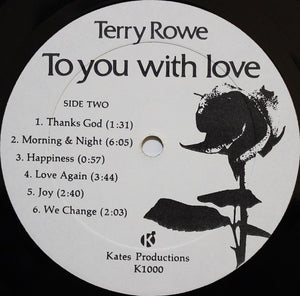 Terry Rowe - To You With Love - 1973