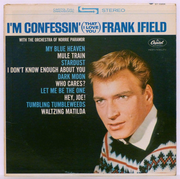 Frank Ifield - I'm Confessin' (That I Love You)