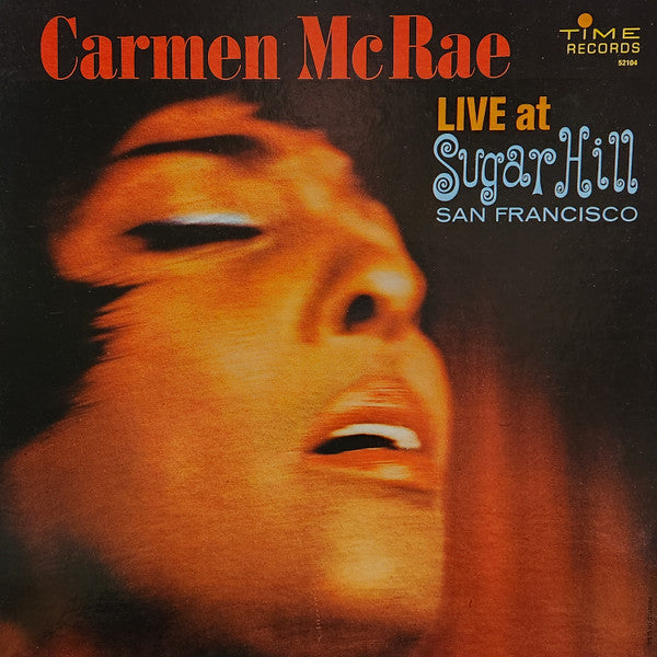 Carmen McRae - Live At Sugar Hill San Francisco