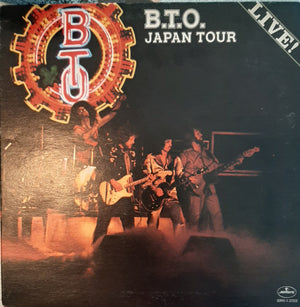 Bachman-Turner Overdrive - B.T.O. Japan Tour  - 1977