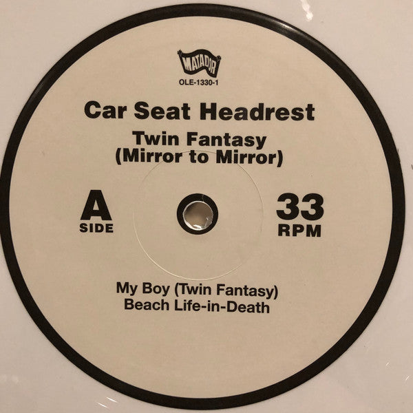 Car Seat Headrest - Twin Fantasy (Mirror To Mirror)  - 2018