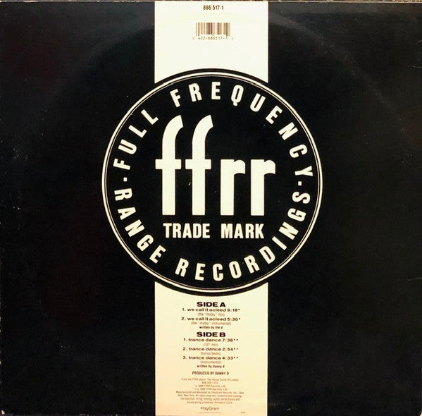 D Mob Featuring Gary Haisman - We Call It Acieed / Trance Dance - 1989
