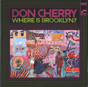 Don Cherry - Where Is Brooklyn? - 2022