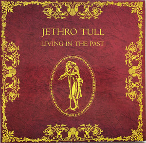 Jethro Tull - Living In The Past Vinyl Record