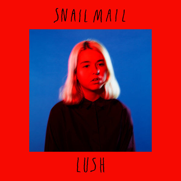 Snail Mail - Lush - 2018