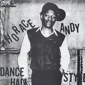 Horace Andy - Dance Hall Style - 2003