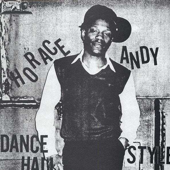 Horace Andy - Dance Hall Style - 2003
