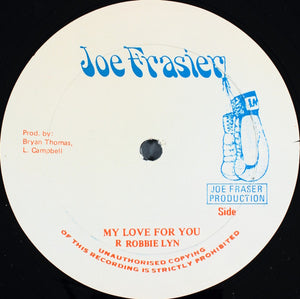 Delroy Wilson - Nothings Gonna Change My Love For You / My Love For You