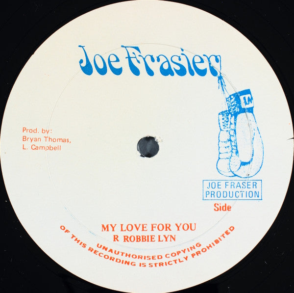 Delroy Wilson - Nothings Gonna Change My Love For You / My Love For You