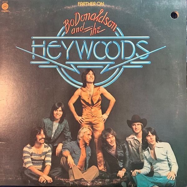 Bo Donaldson & The Heywoods - Farther On  - 1976