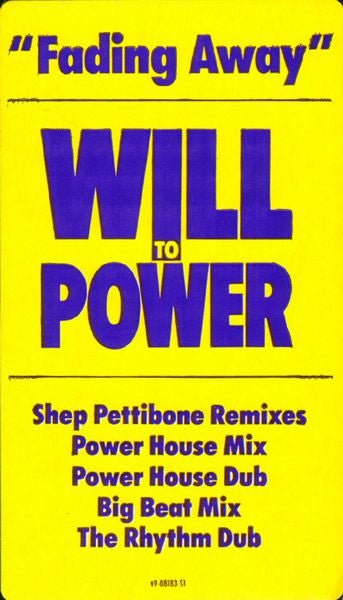 Will To Power - Fading Away