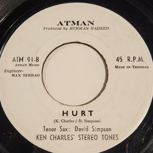 Ken Charles & The Stereo Tones - Hurt  -