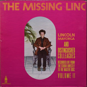 Lincoln Mayorga And Distinguished Colleagues - The Missing Linc (Volume II ) - 1972