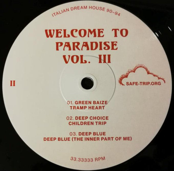 Various - Welcome To Paradise Vol. III: Italian Dream House 90-94 - 2018