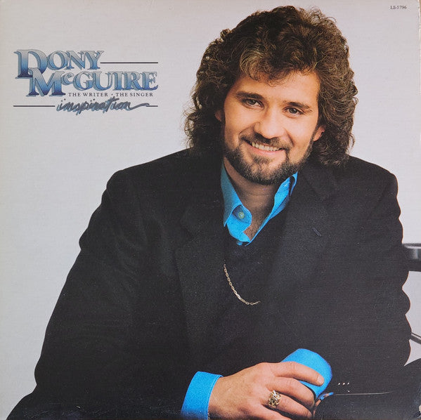 Dony McGuire - The Writer - The Singer - Inspiration - 1981
