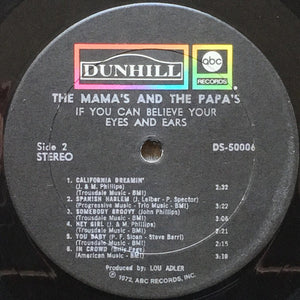 Mamas & The Papas, The - If You Can Believe Your Eyes And Ears - 1972