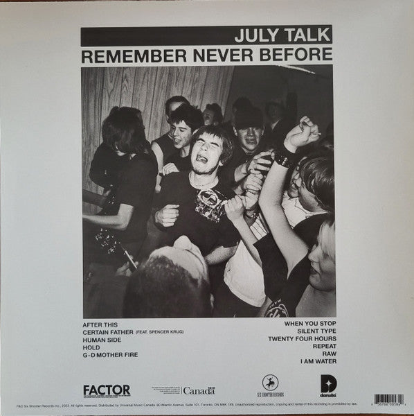 July Talk - Remember Never Before