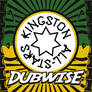 Kingston All-Stars - Dubwise 